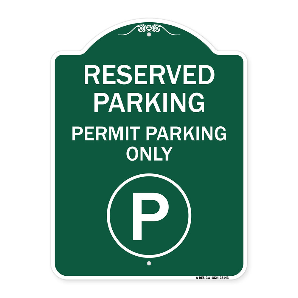 Reserved Parking - Permit Parking Only with Symbol