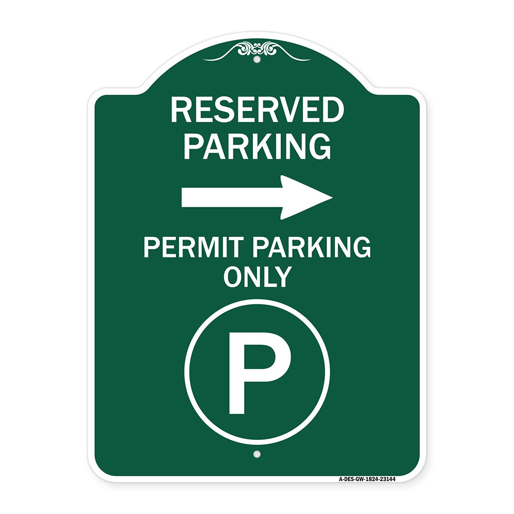 Reserved Parking - Permit Parking Only with Symbol and Right Arrow