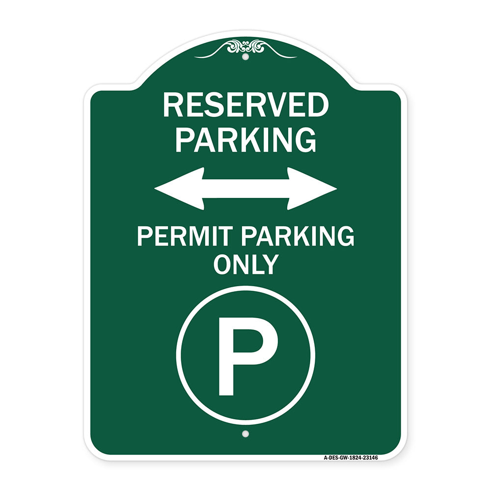 Reserved Parking - Permit Parking Only with Symbol and Bidirectional Arrow