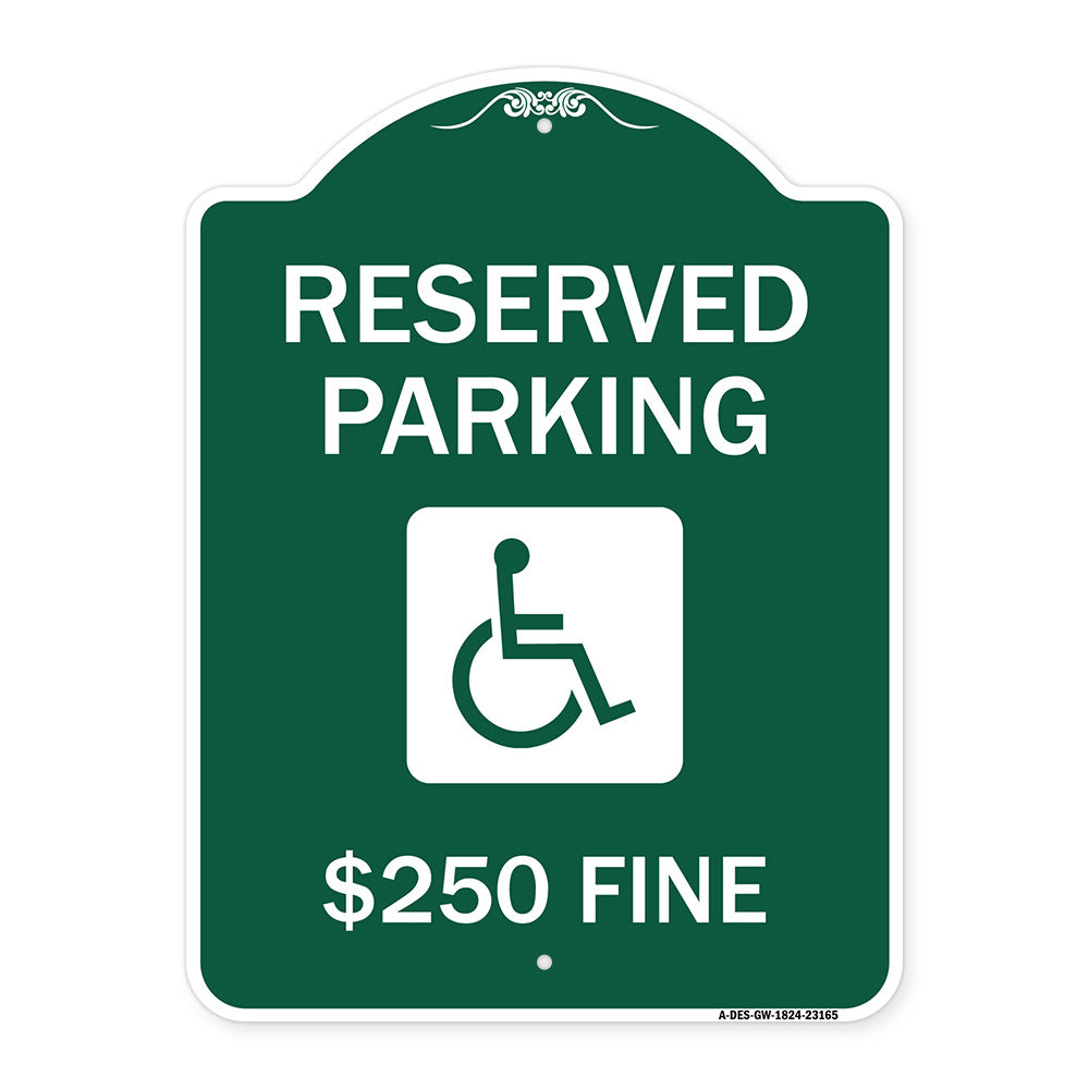 Reserved Parking $250 Fine (With Graphic)