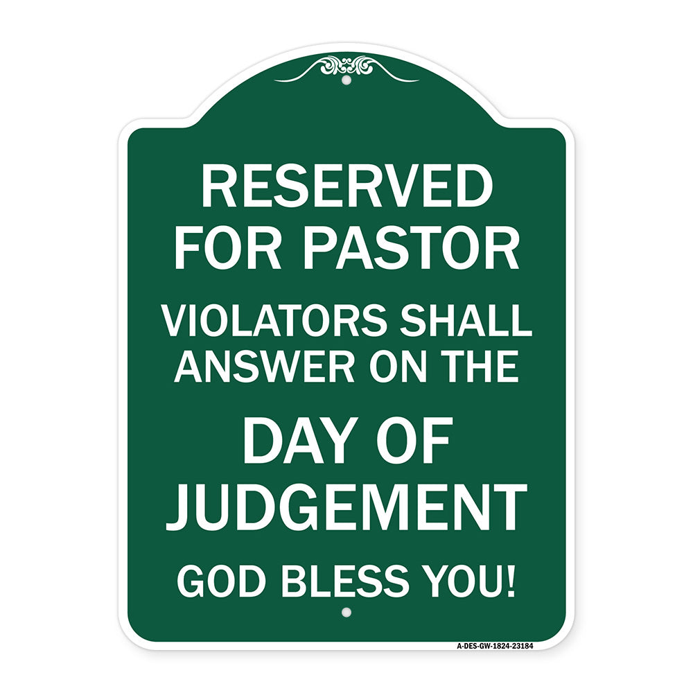 Reserved for Pastor Violators Shall Answer on the Day of Judgement