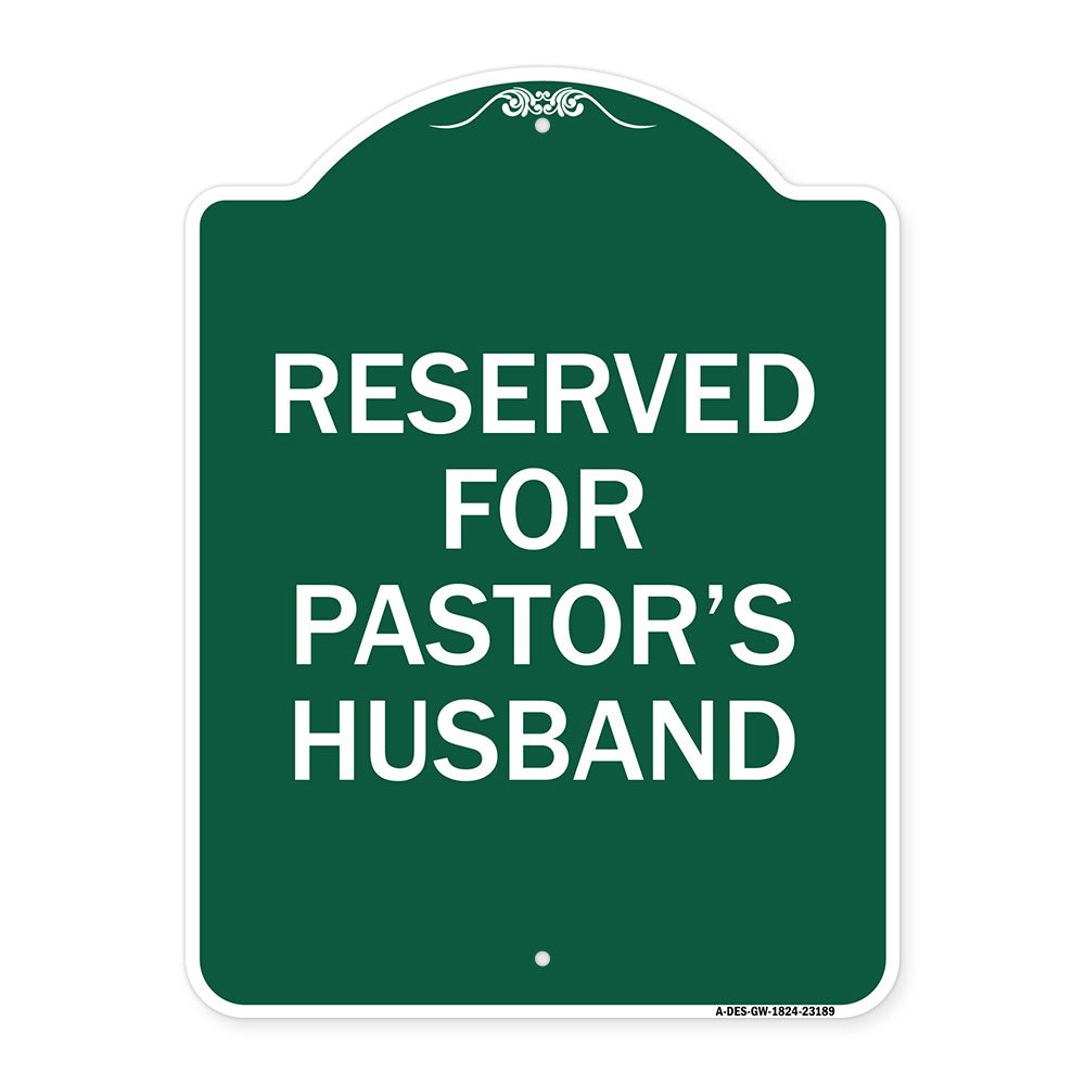 Reserved for Pastor's Husband