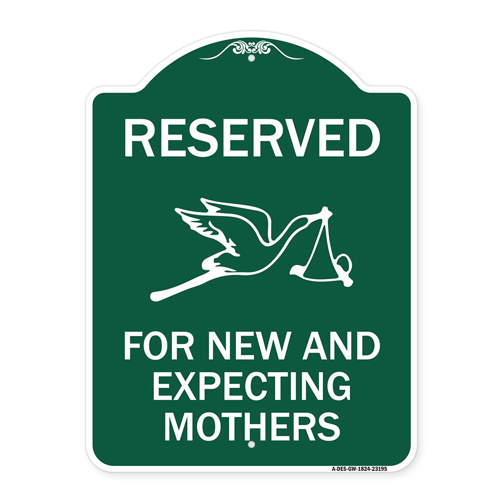 Reserved for New and Expecting Mothers