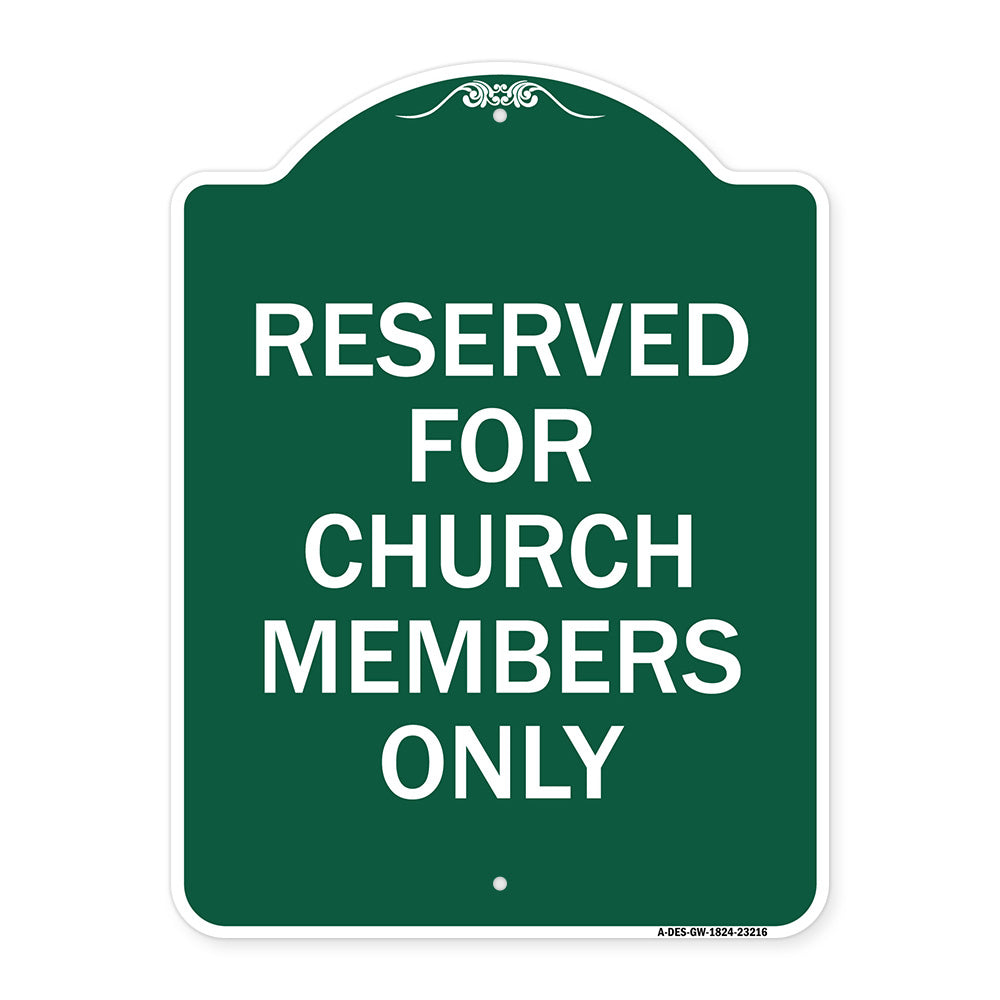 Reserved for Church Members Only