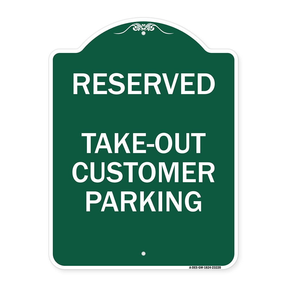 Reserved - Take-Out Customer Parking