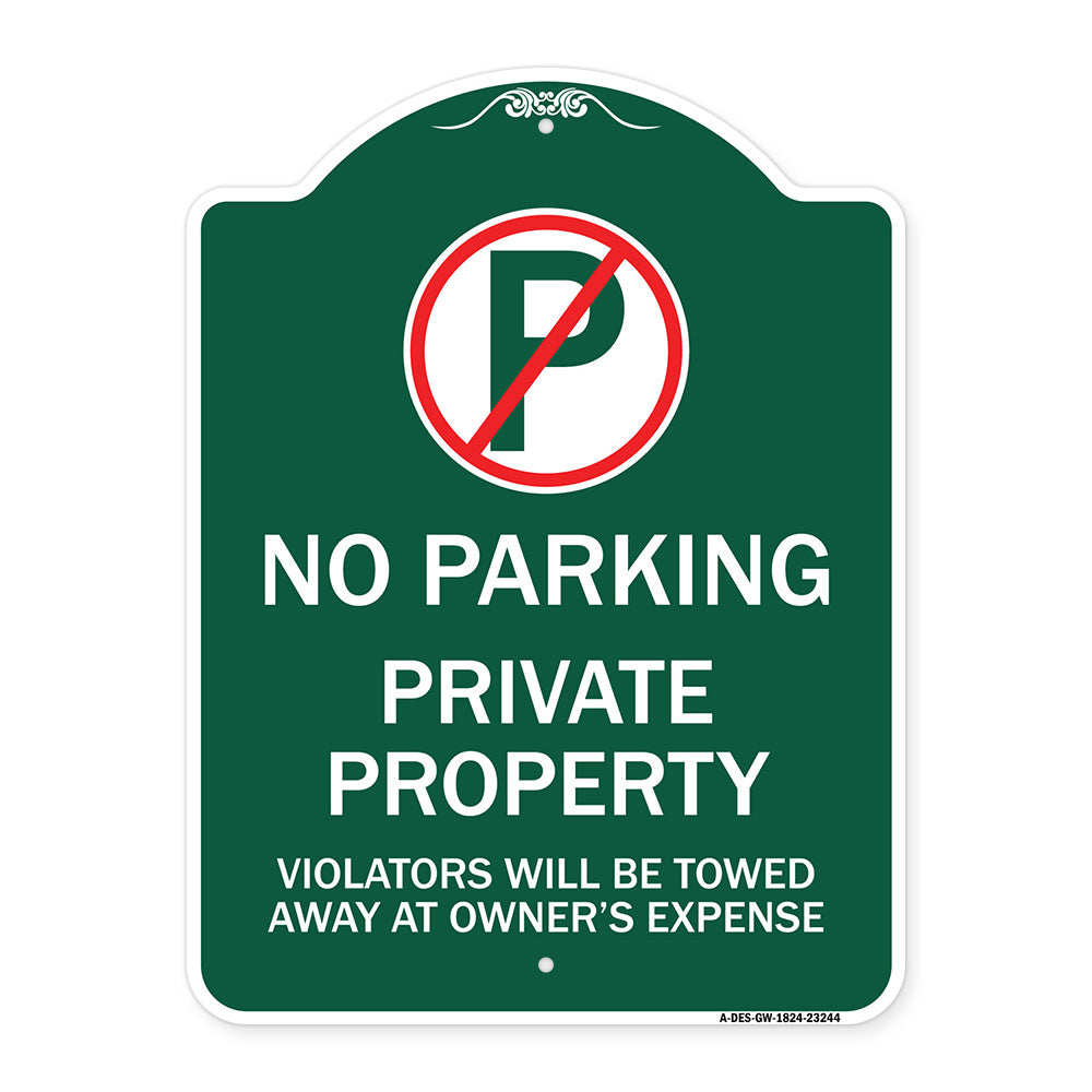 Private Property Violators Towed Away at Owner Expense with No Parking Symbol