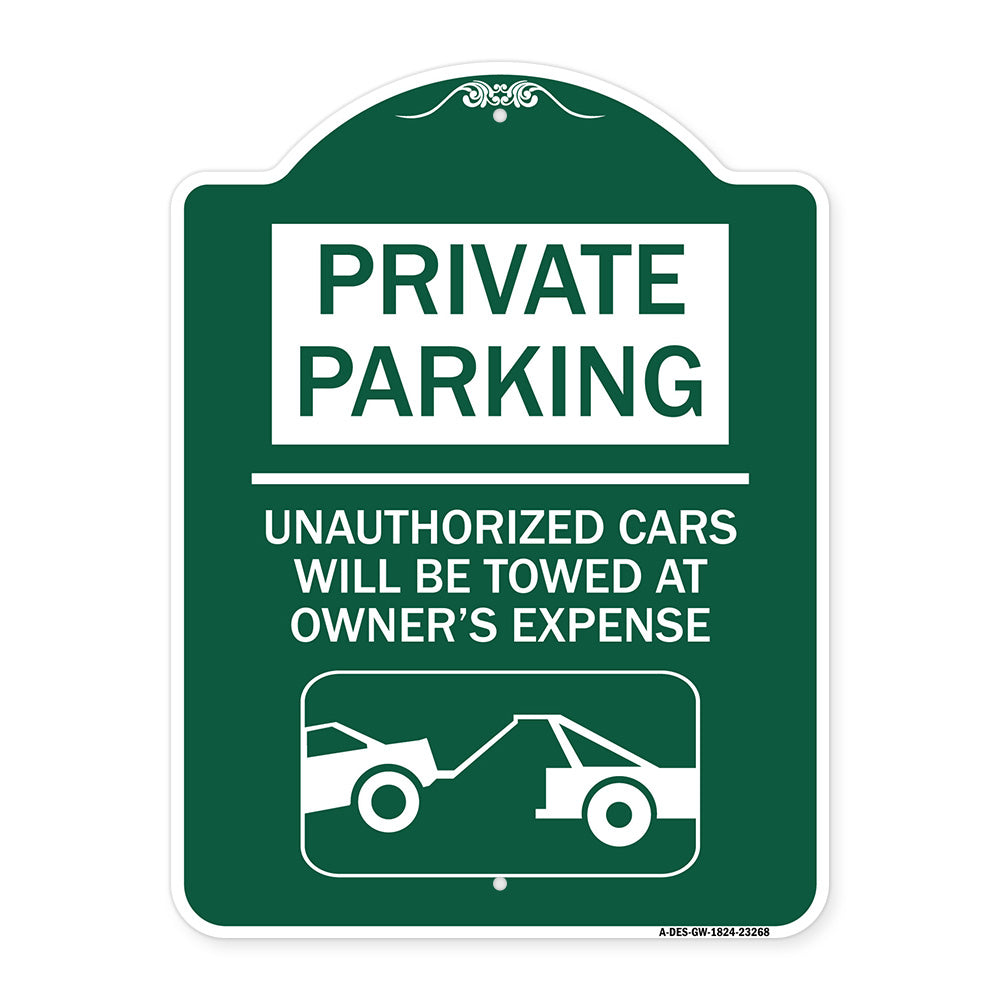 Private Parking - Unauthorized Cars Will Be Towed at Owner's Expense (With Car Towing Graphic)