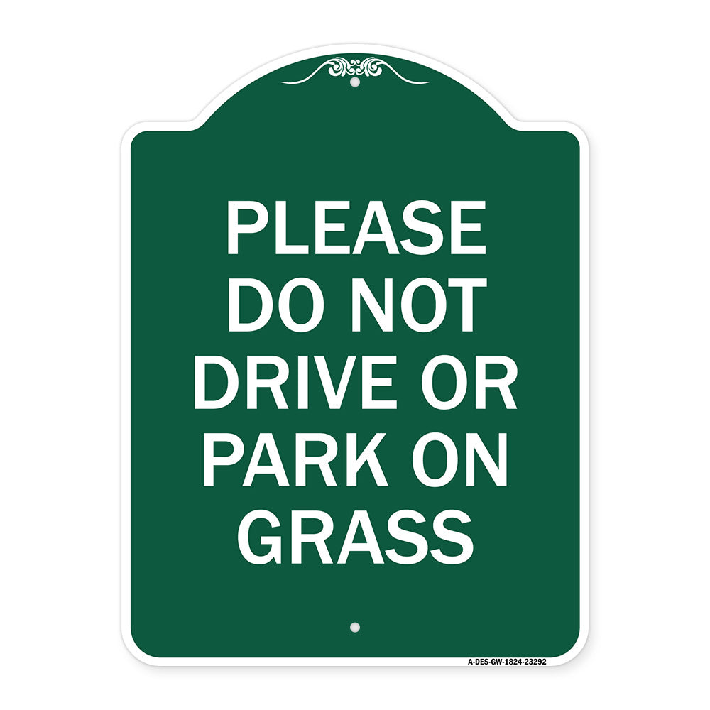 Please Do Not Drive or Park on Grass
