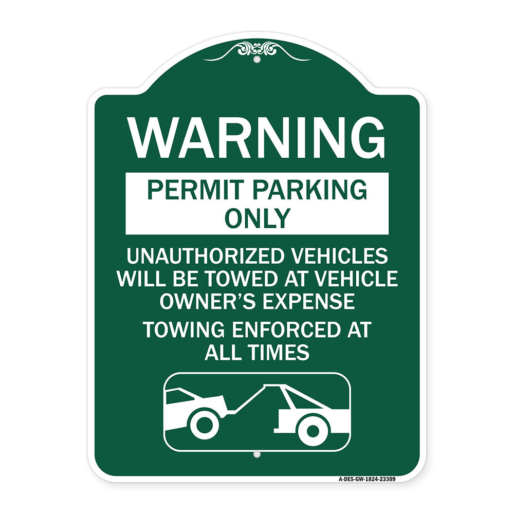 Permit Parking Only Unauthorized Vehicles Will Be Towed at Vehicle Owner's Expense Towing Enforced