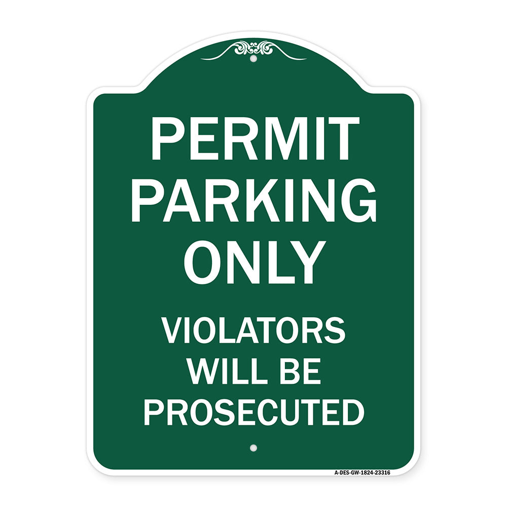 Permit Parking Only Violators Will Be Prosecuted