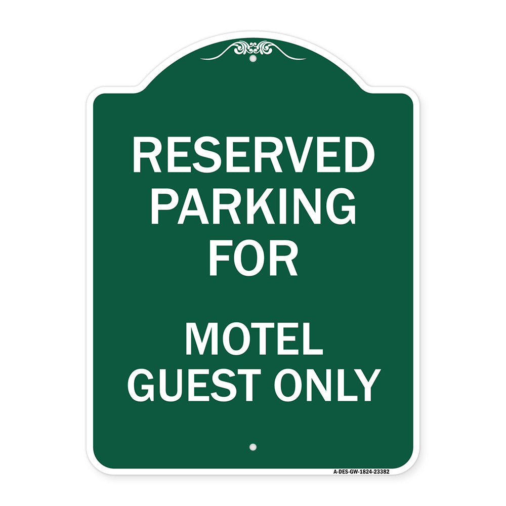 Parking Reserved for Motel Guest Only