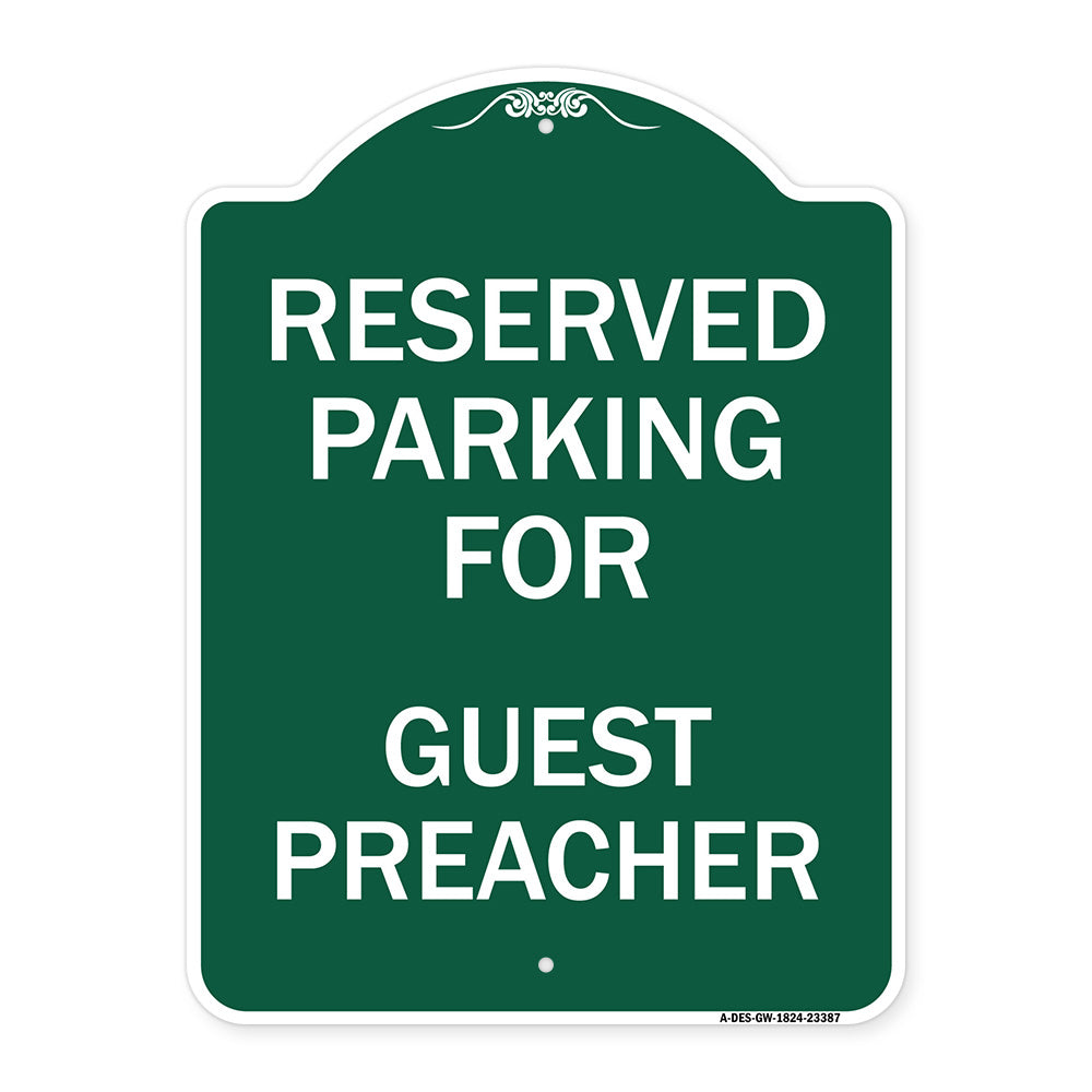 Parking Reserved for Guest Preacher