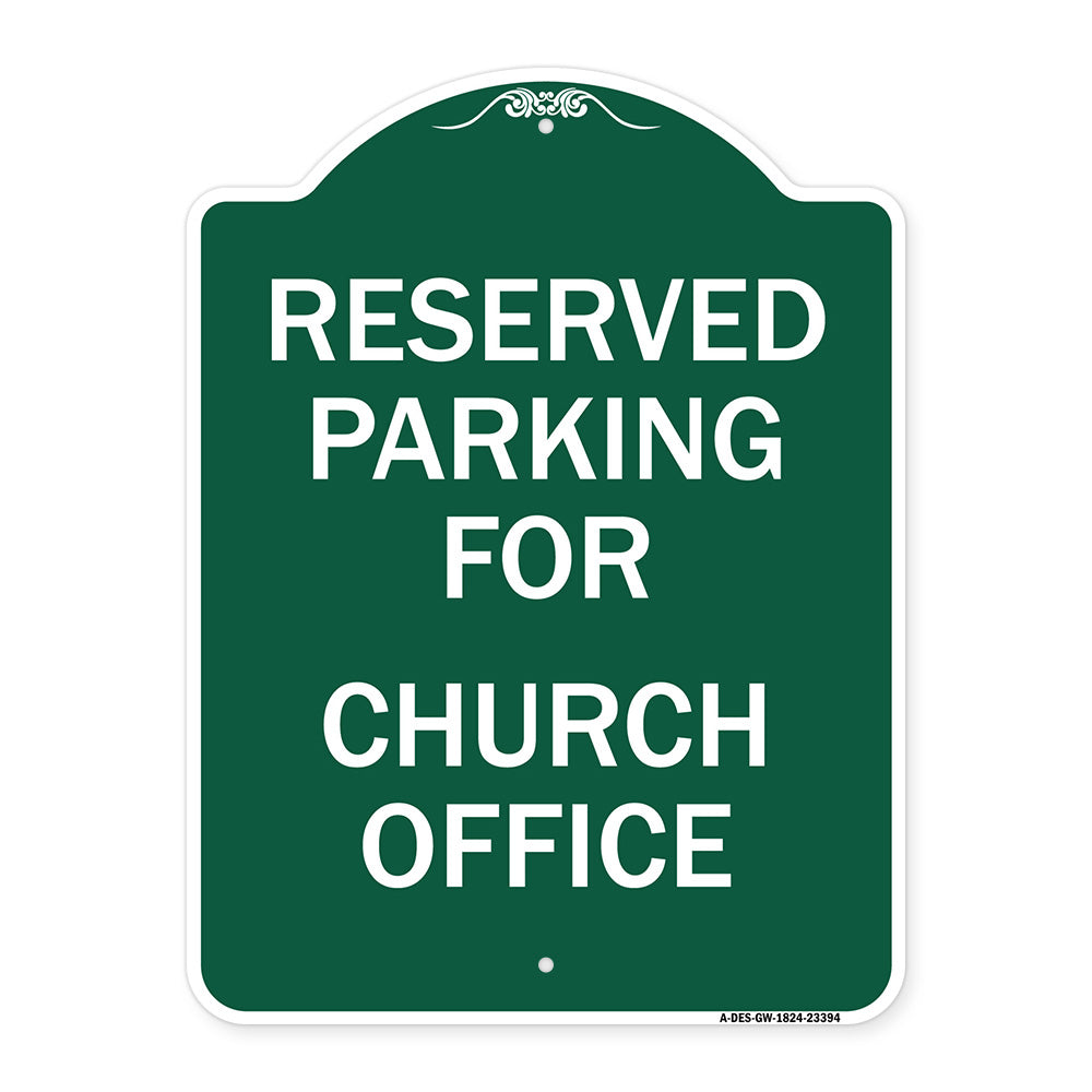 Parking Reserved for Church Office