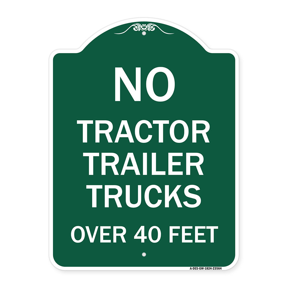 No Tractor Trailer Trucks Over 40 Feet