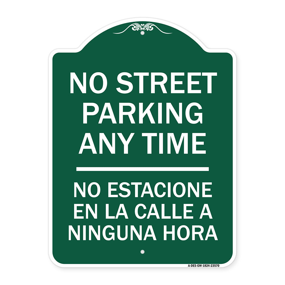 No Street Parking Anytime No Estacione En La Calle a Ninguna Hora