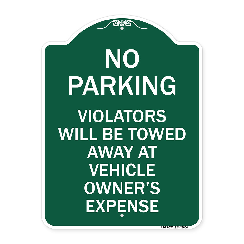 No Parking Violators Towed Away at Owner's Expense