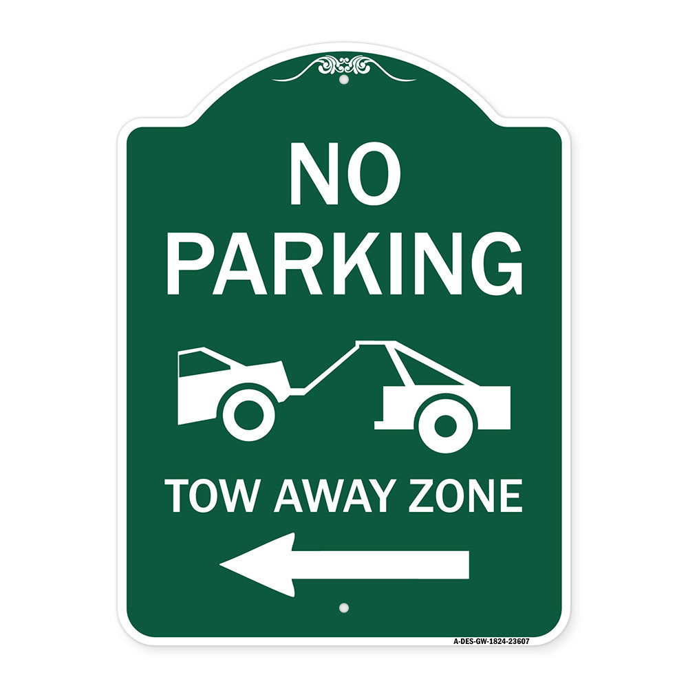 No Parking Tow-Away Zone with Left Arrow