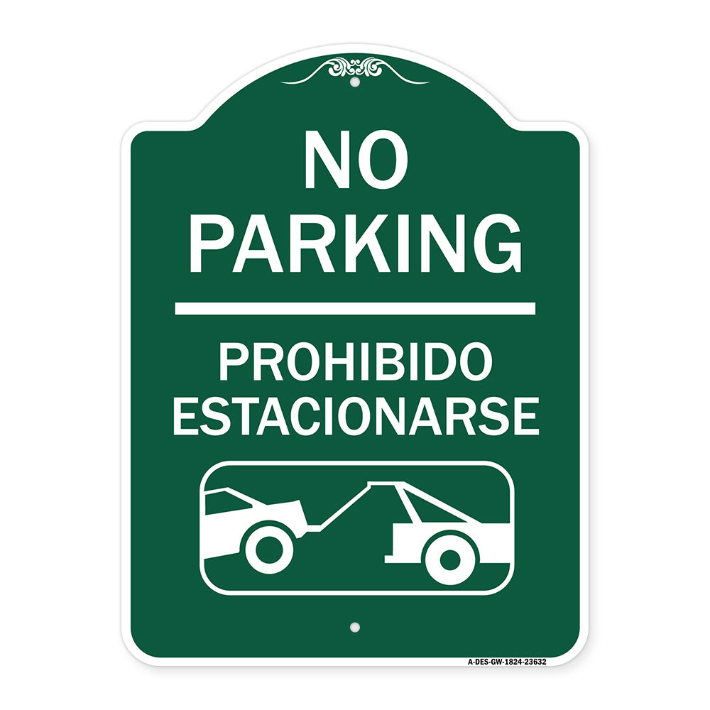 No Parking - Prohibido Estacionarse (With Car Tow Graphic