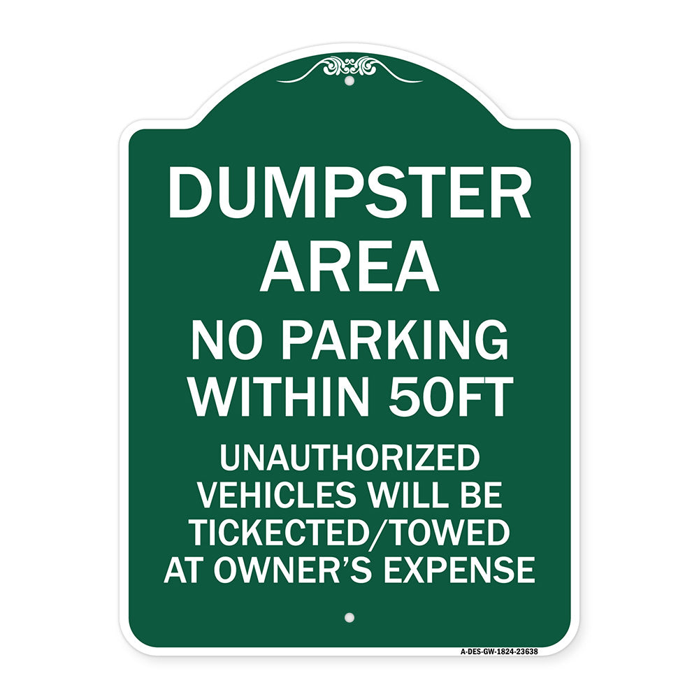 No Parking Within 50 Ft Unauthorized Vehicles Will Be Ticketed Towed at Owners Expense