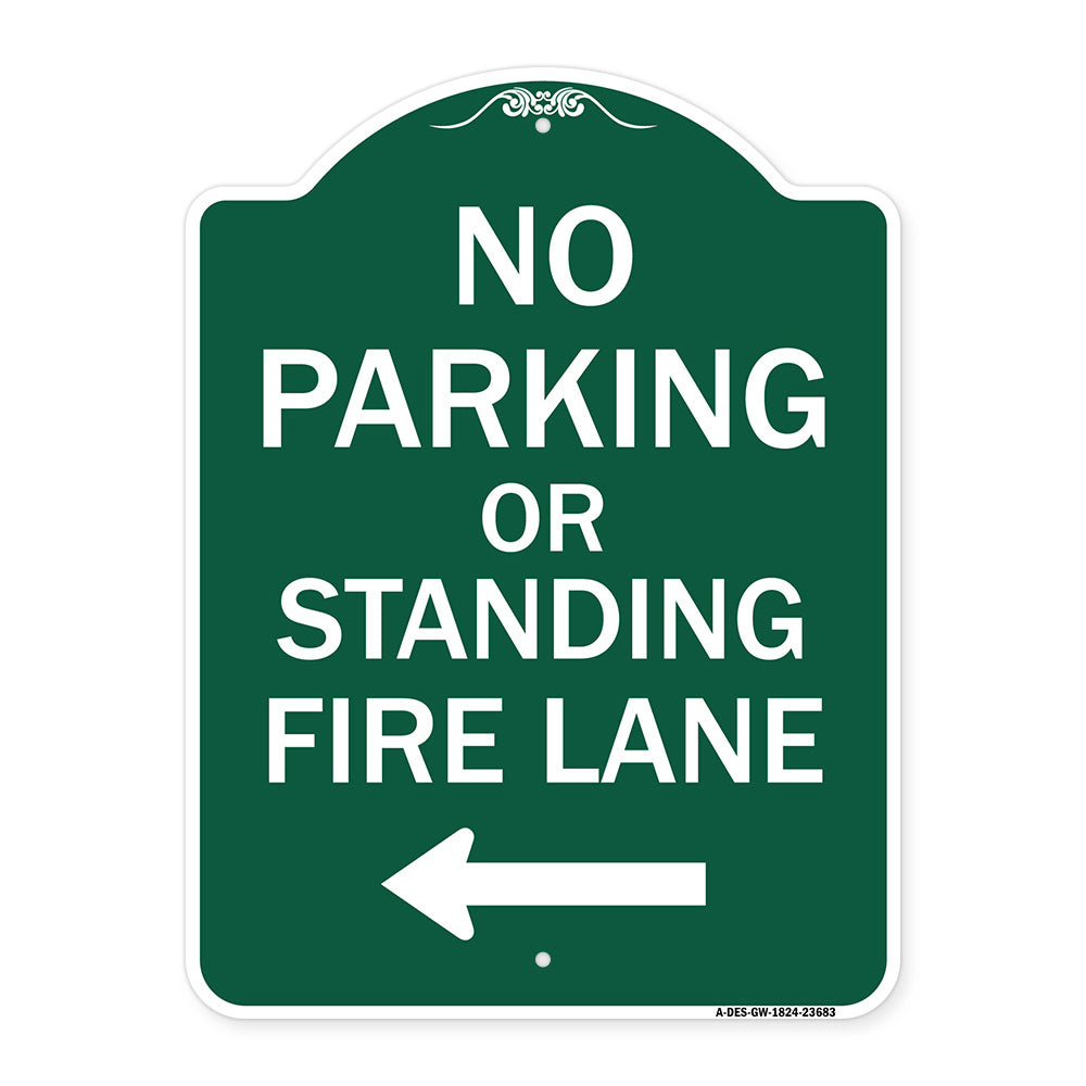 No Parking or Standing Fire Lane (With Left Arrow)