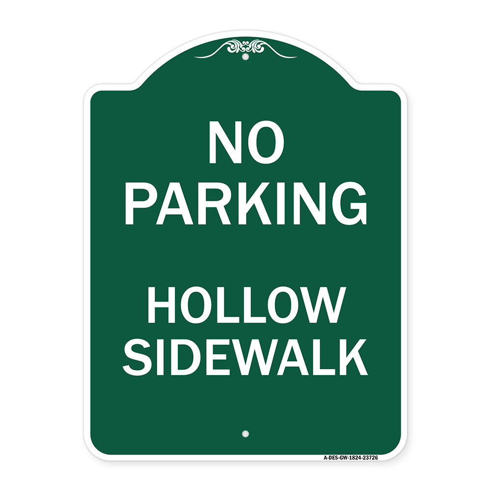 No Parking Hollow Sidewalk