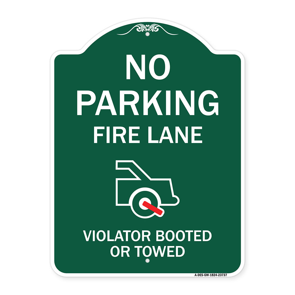 No Parking Fire Lane (With Graphic) Violators Booted or Towed