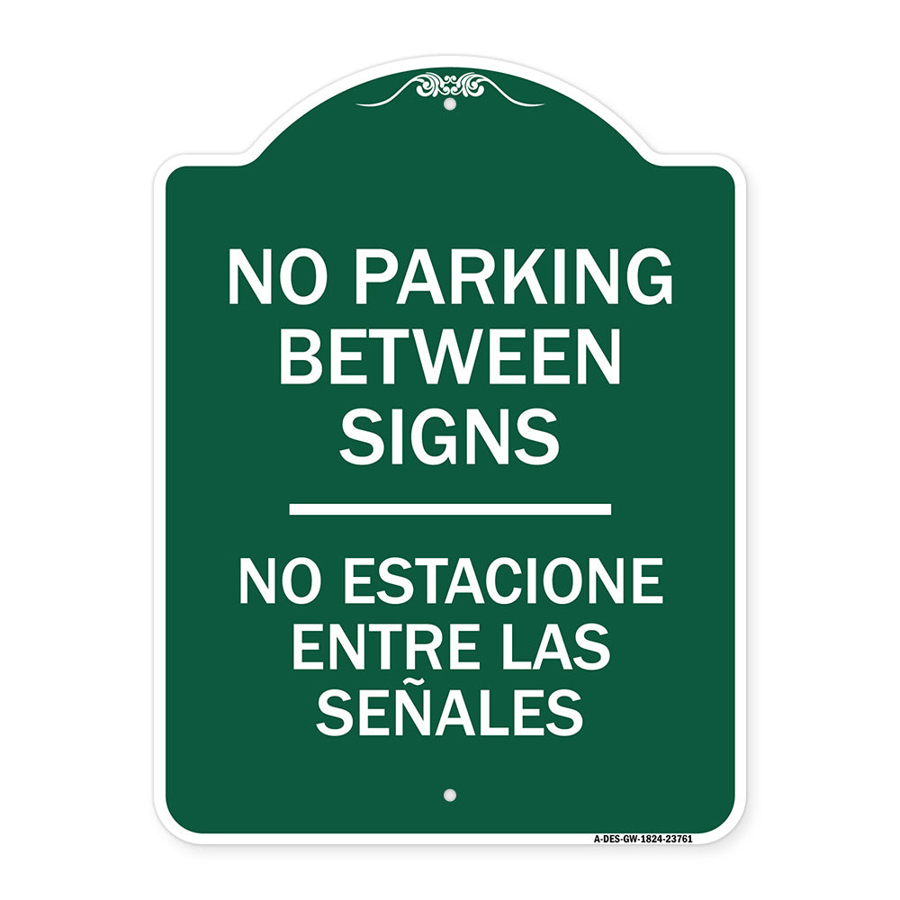 No Parking Between Signs - No Estacione Entre Las Senales