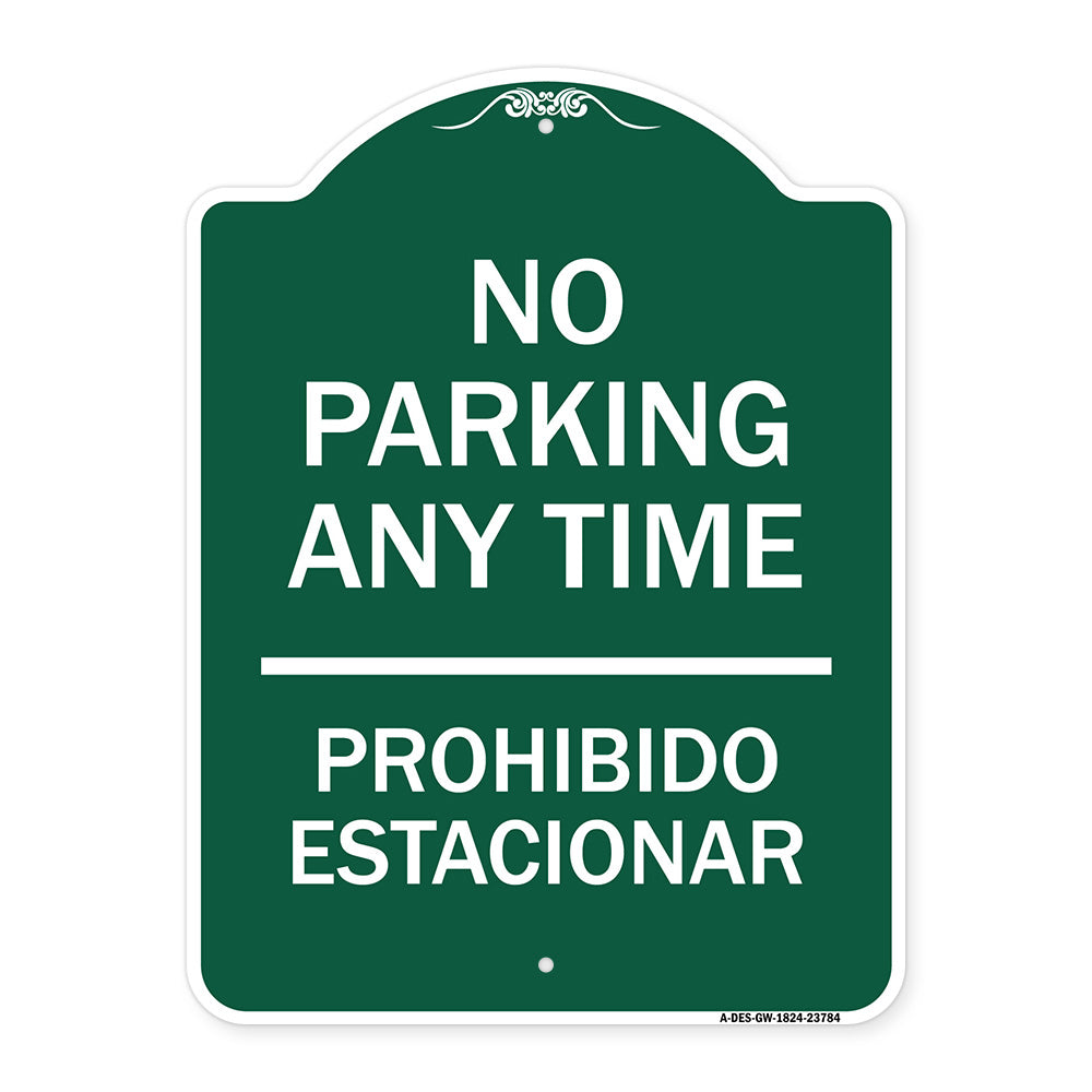 No Parking Anytime & Prohibido Estacionar