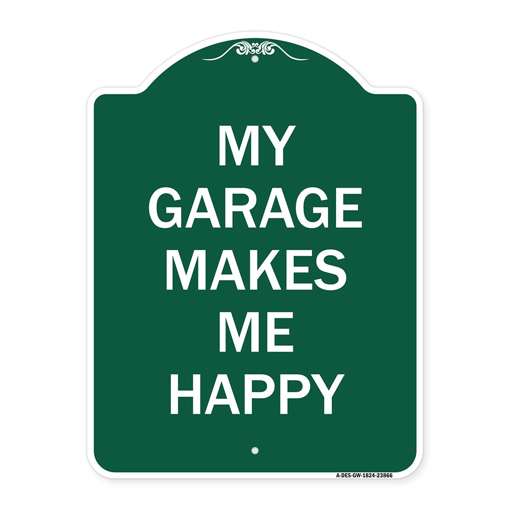 My Garage Makes Me Happy