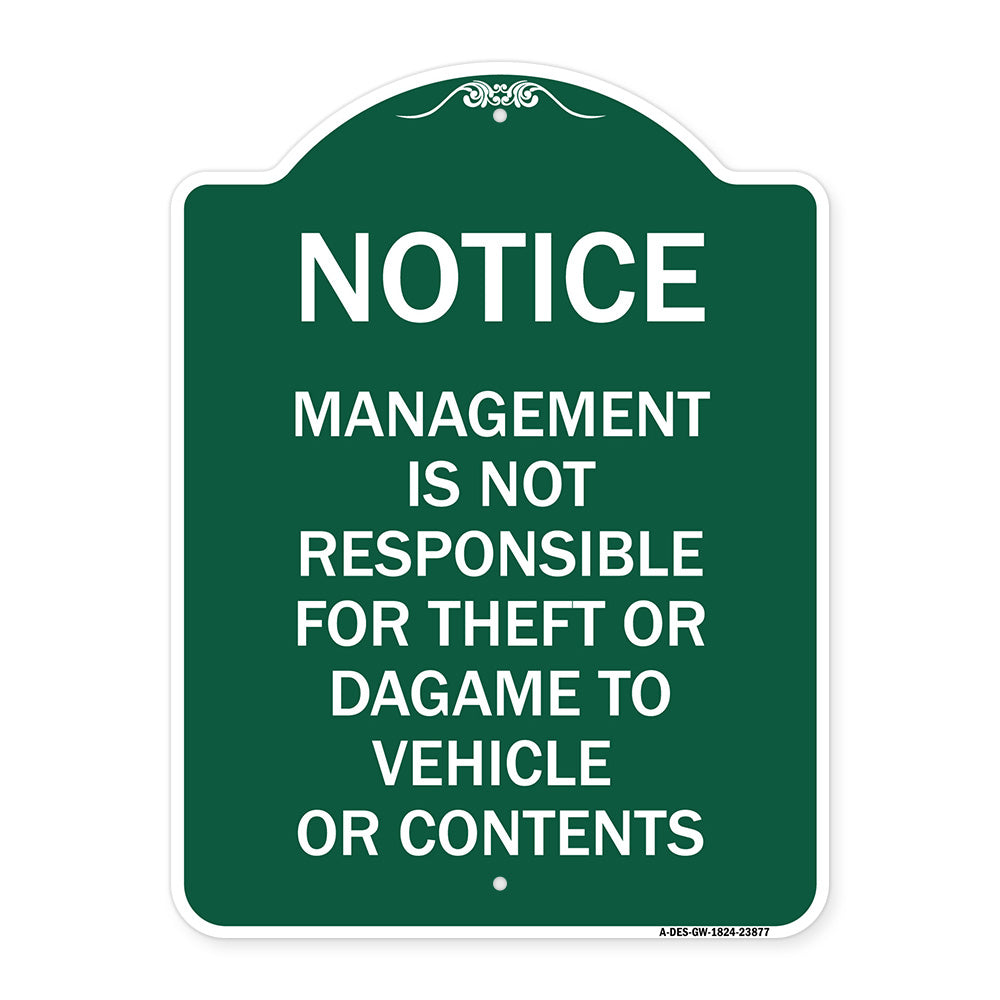 Management Is Not Responsible for Theft or Damage to Vehicles or Contents