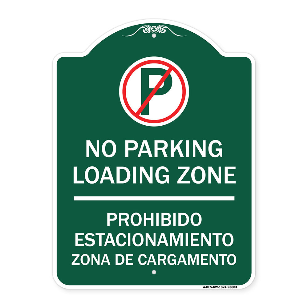 Loading Zone - Prohibido Estacionamiento Zona De Cargamento (With No Parking Symbol)