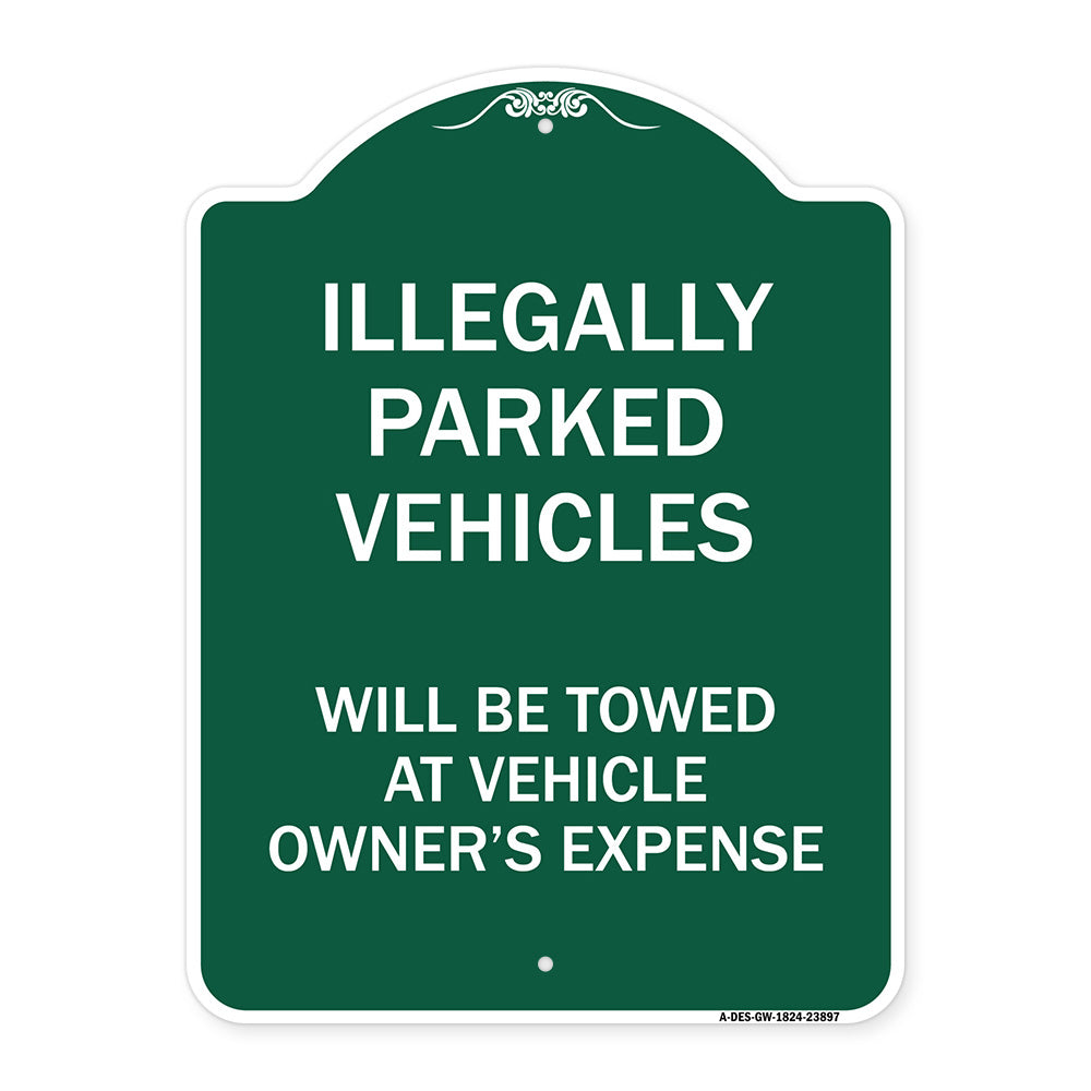Illegally Parked Vehicles Will Be Towed at Owner's Expense Sign