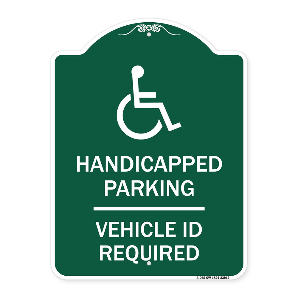 Handicapped Parking - Vehicle Id Required - (Handicapped Symbol)