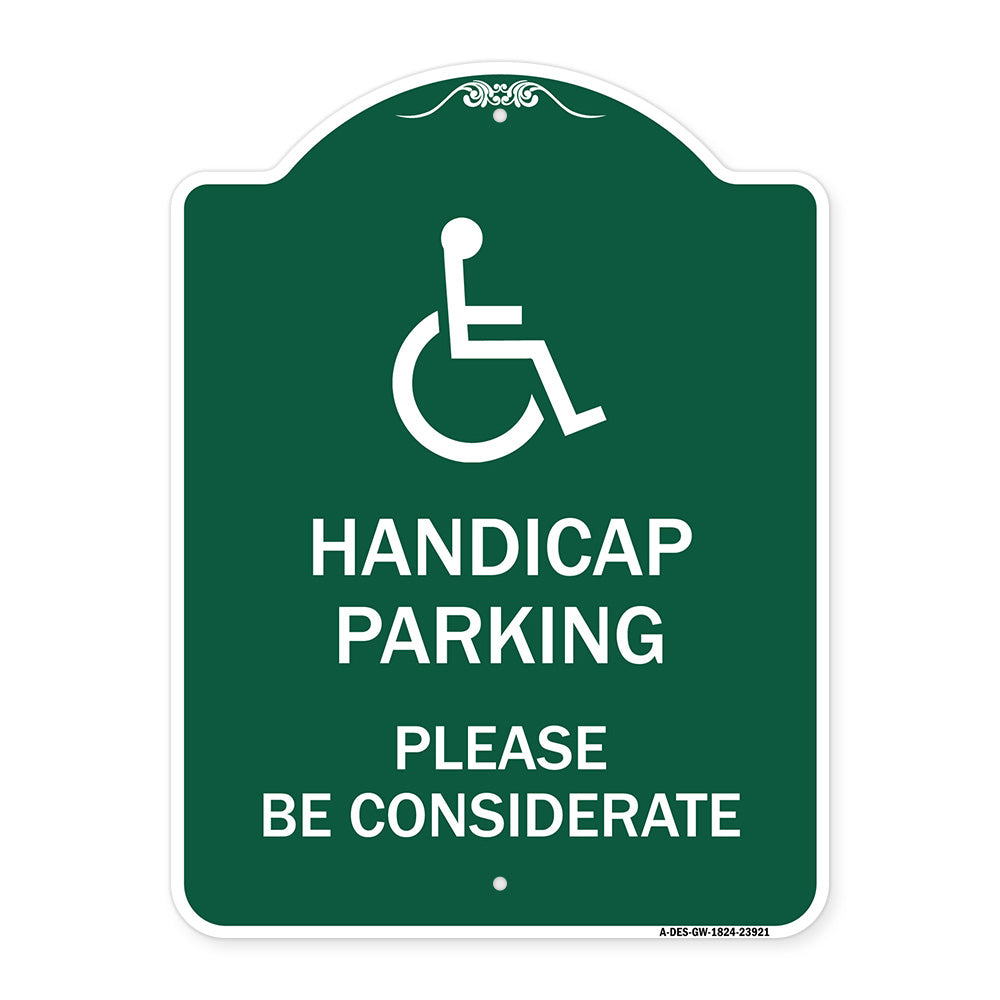Handicap Parking - Please Be Considerate (With Handicap Symbol)