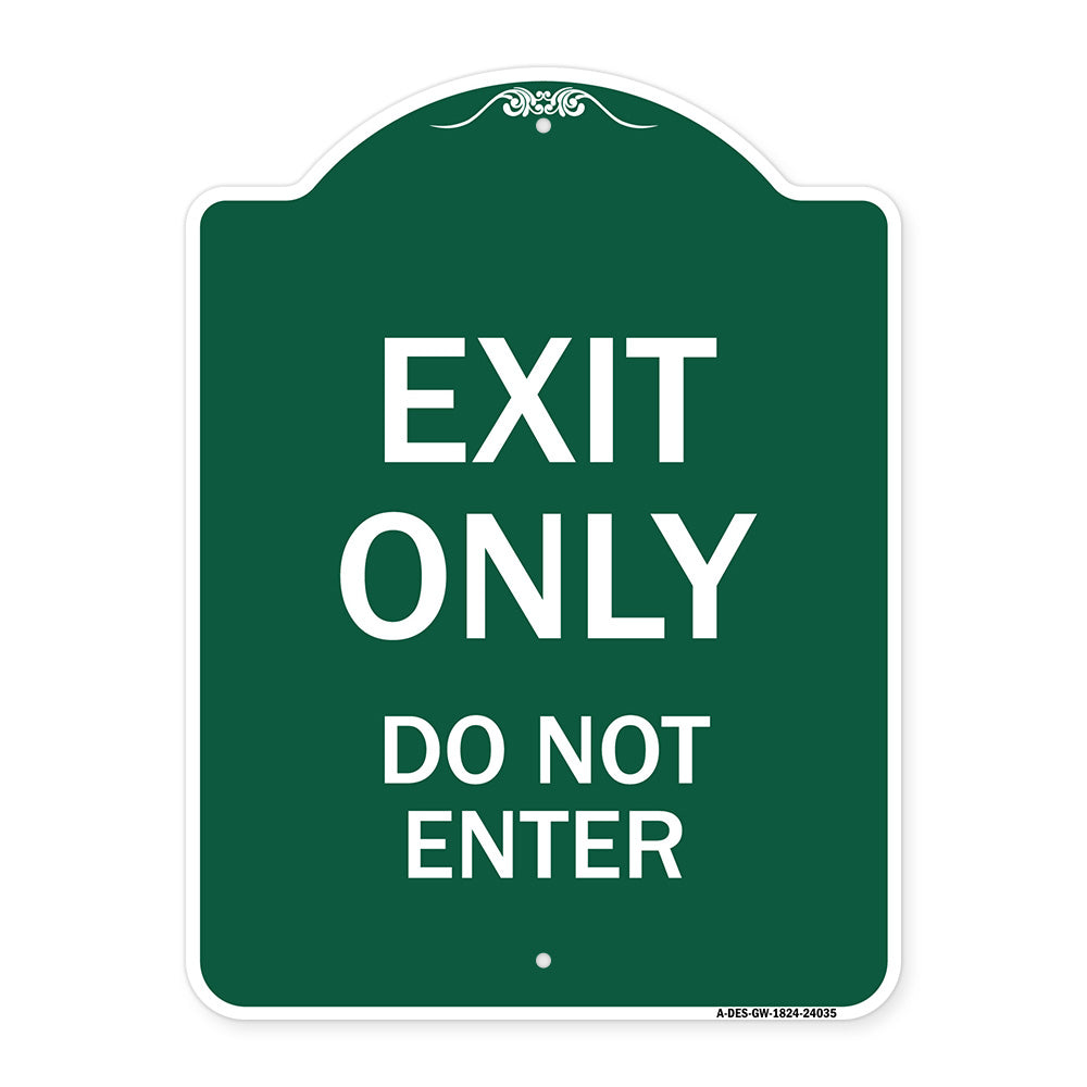 Exit Only Do Not Enter