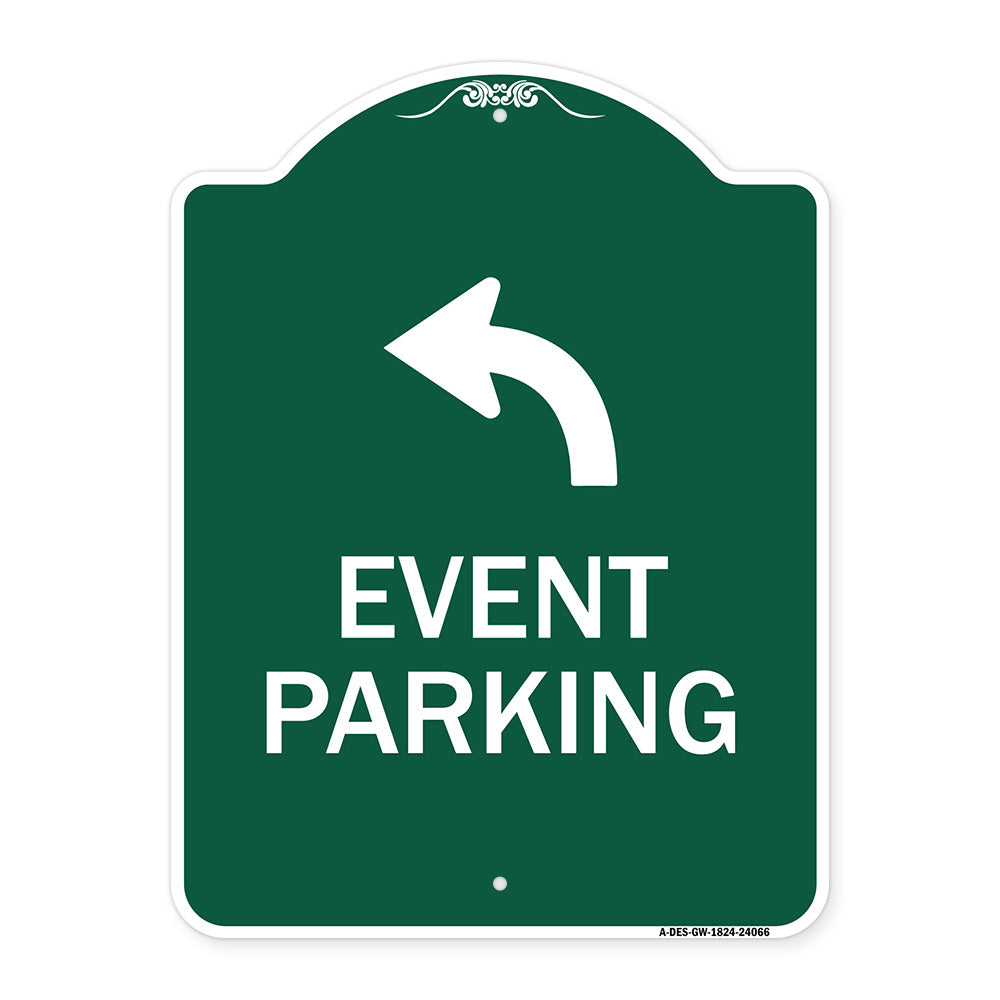 Event Parking Only (With Upper Left Arrow)