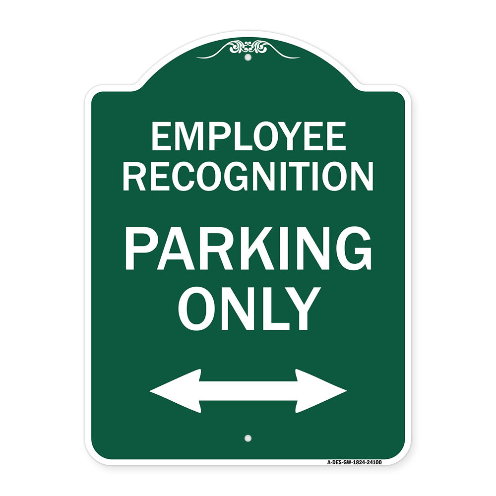 Employee Recognition Parking Only (With Bi-Directional Arrow)