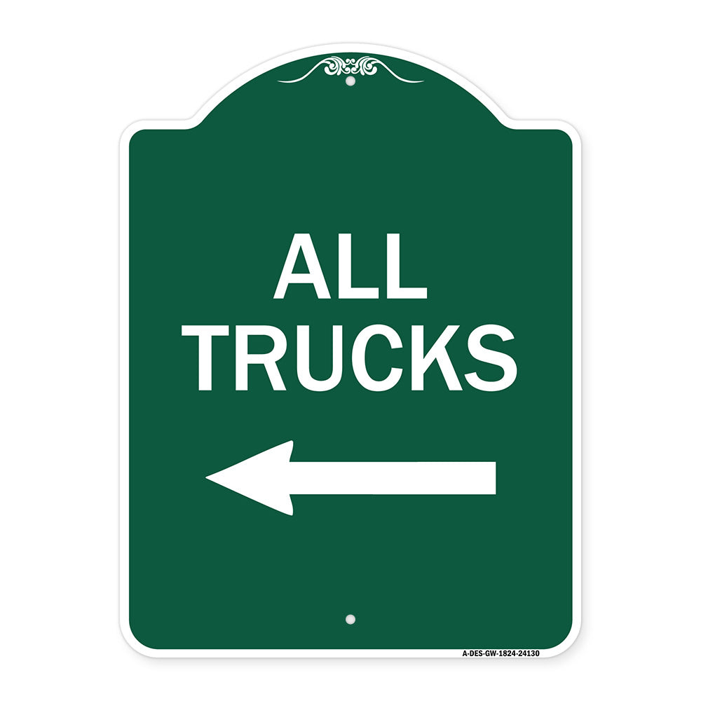 Driveway Sign All Trucks with Left Arrow