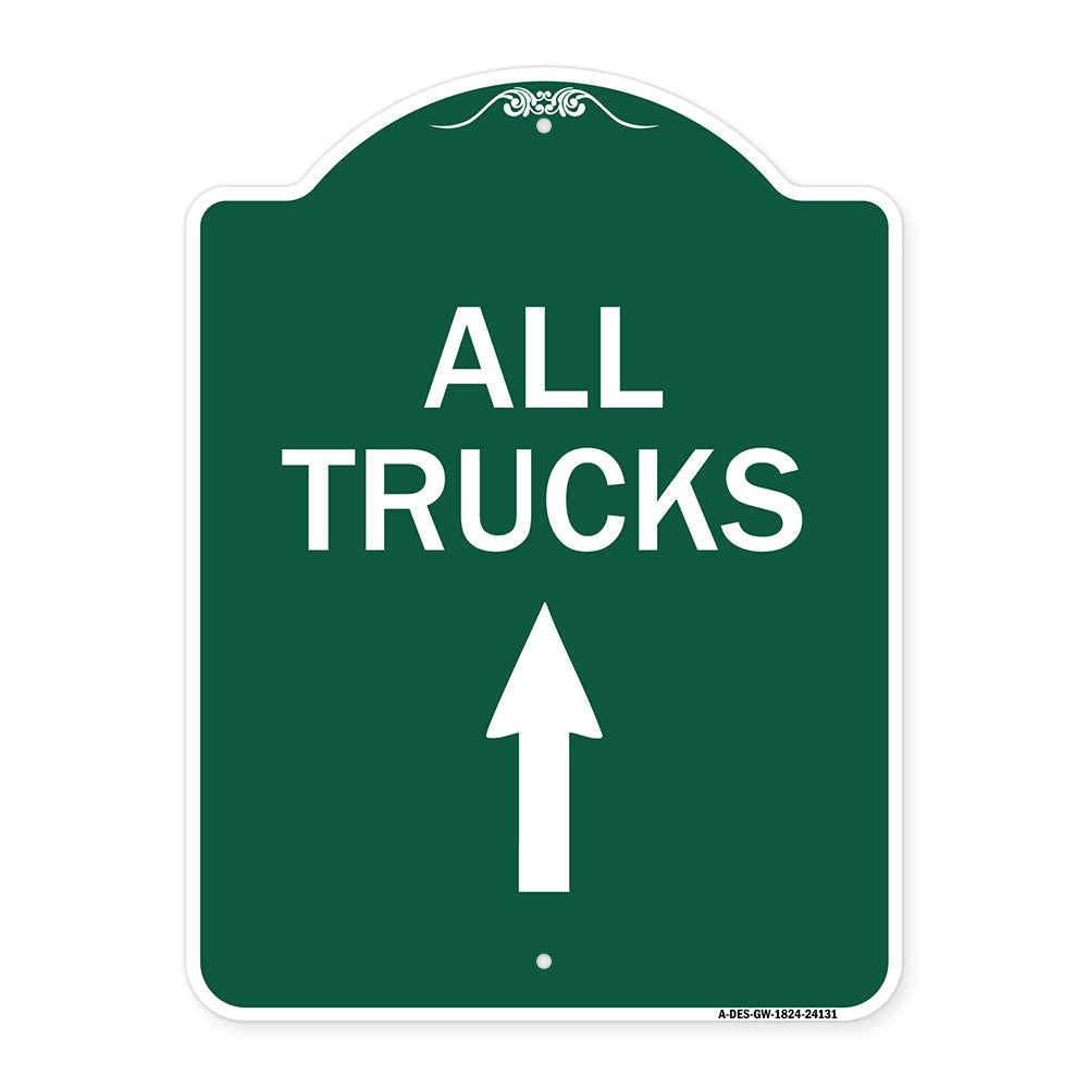 Driveway Sign All Trucks Move Ahead with Up Arrow
