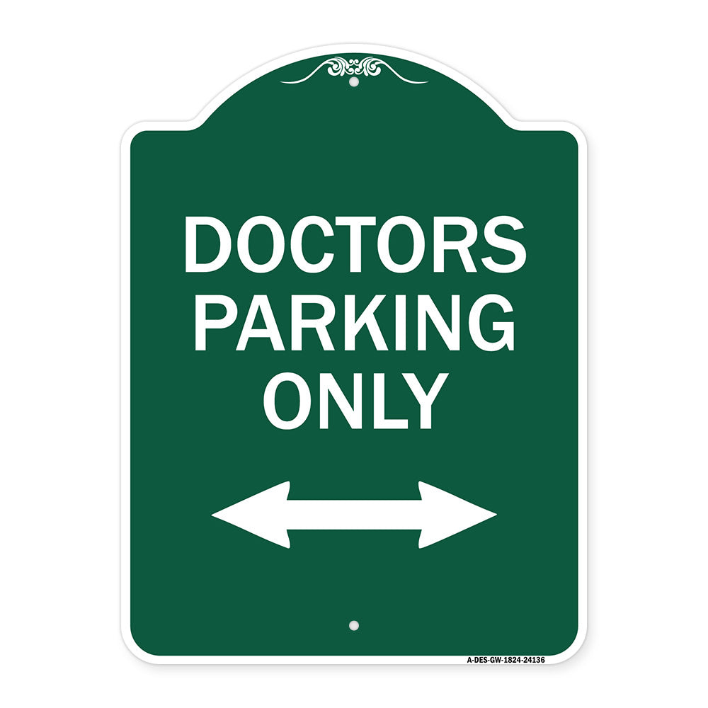 Doctors Parking Only (With Bidirectional Arrow)