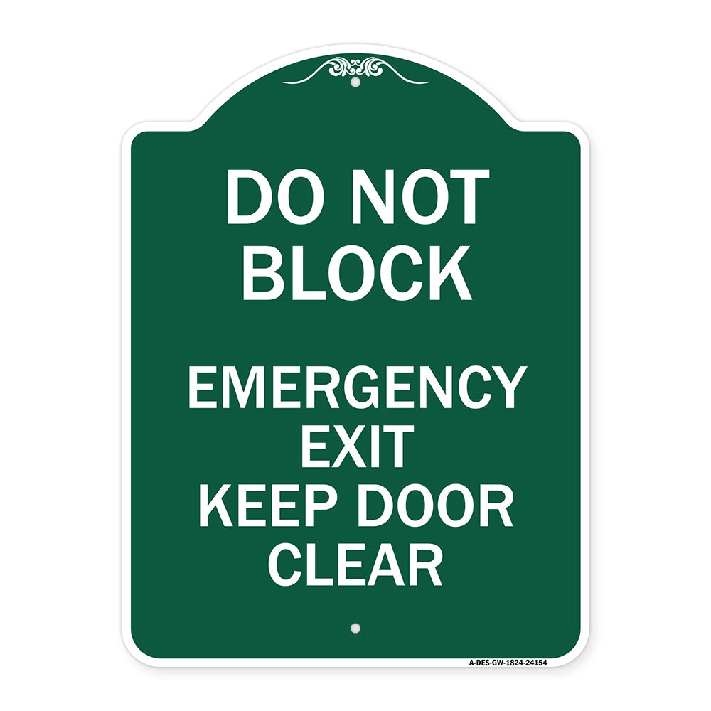 Do Not Block Emergency Exit Door Keep Clear