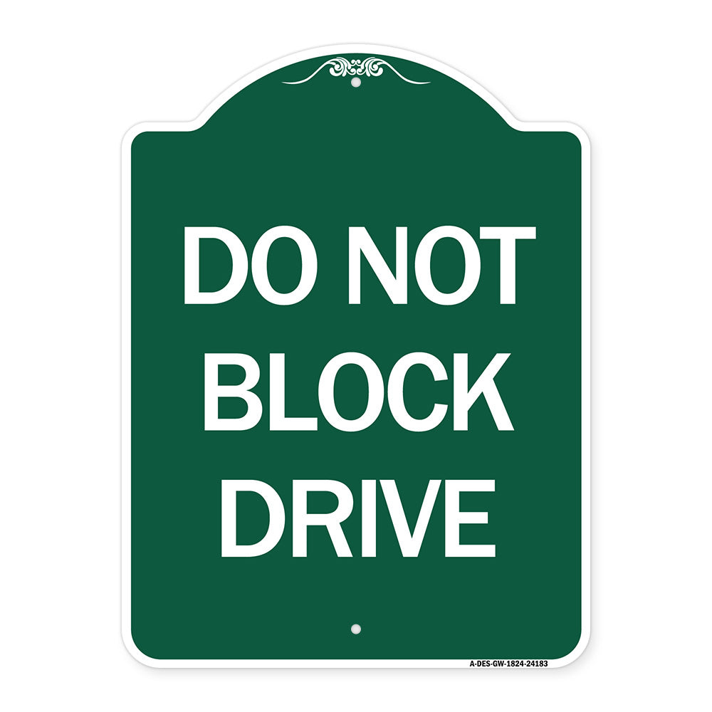 Do Not Block Drive
