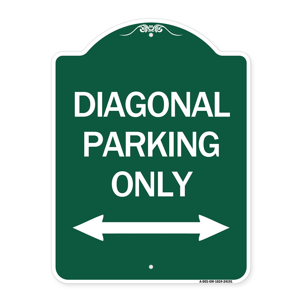 Diagonal Parking Only with Bidirectional Arrow