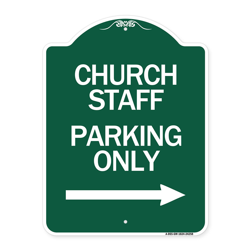 Church Staff Parking Only (With Right Arrow)