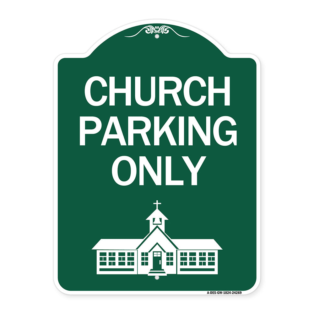Church Parking Only (Church Symbol)