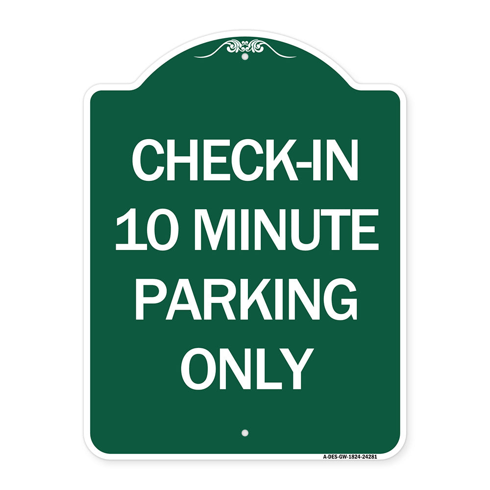 Check - in 10 Minute Parking Only