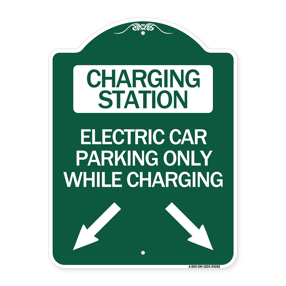 Charging Station Electric Car Parking Only While Charging with Left and Right Down Pointing Arrows