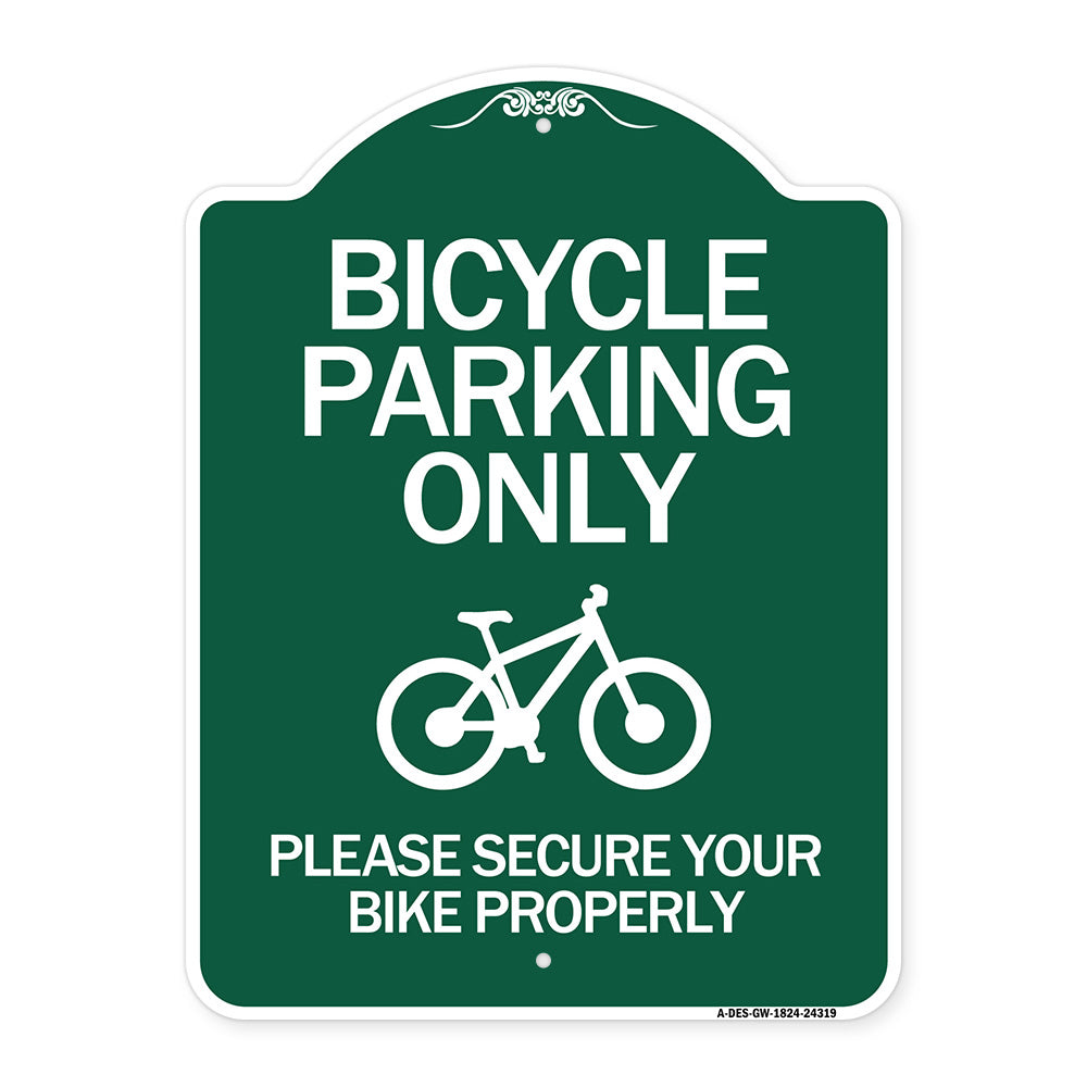 Bicycle Parking Only Please Secure Your Bike Properly Sign