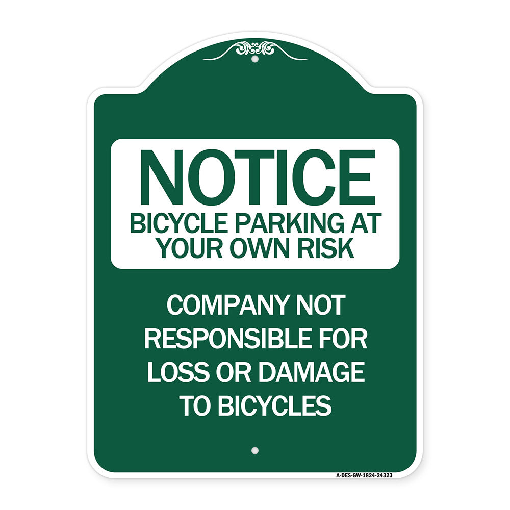 Bicycle Parking at Your Own Risk Company Not Responsible for Loss or Damage to Bicycles