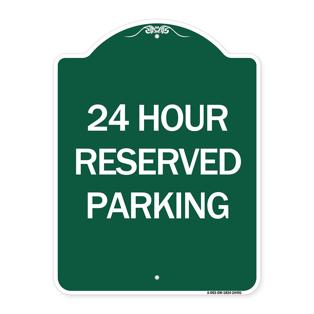 24 Hour Reserved Parking
